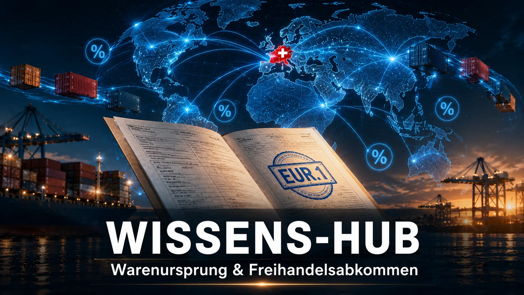 Wissens-Hub Warenursprung und Freihandelsabkommen Cover-Bild mit EUR.1 Globus Handelsrouten