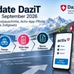 Update DaziT vom 7. September 2026: Passar-Ausbauschritte, Activ-App-Pflicht und neues Zollgesetz